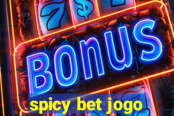 spicy bet jogo